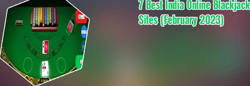 Blackjack online 247 in India