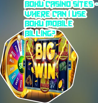 Boku slot sites