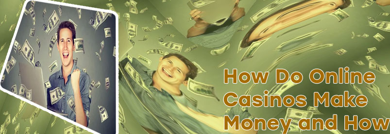 Online casino make money